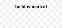 farblos-neutral